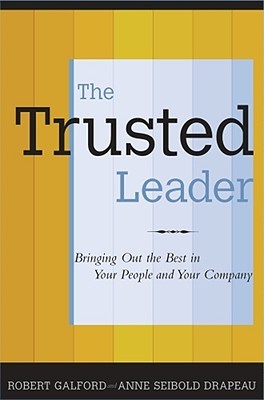 The Trusted Leader (Hardcover)