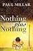Nothing plus Nothing