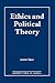 Ethics and Political Theory by Joseph Grcic