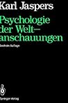 Psychologie der Weltanschauungen (German Edition)