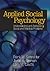 Applied Social Psychology by Jamie A. Gruman