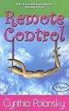 Remote Control by Cynthia Polansky