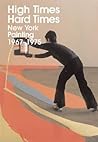 High Times, Hard Times: New York Painting 1967-1975