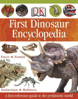 First Dinosaur Encyclopedia (Hardcover)