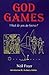 God Games: What Do You Do F...