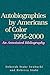 Autobiographies by Americans of Color, 1995-2000 by Deborah Iwabuchi
