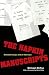 The Napkin Manuscripts: Sel...