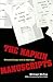The Napkin Manuscripts: Selected Essays and an Interview, With a Foreword by Doris Betts