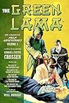 The Green Lama: The Complete Pulp Adventures Volume 1