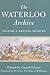 The Waterloo Archive, Volume I by Gareth Glover