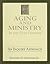 Aging and Ministry in the 21st Century: An Inquiry Approach