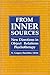 From Inner Sources: New Directions in Object Relations Psychotherapy (The Library of Object Relations)