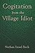 Cogitation from the Village Idiot by Nathan Israel Beck