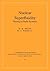 Nuclear Superfluidity: Pairing in Finite Systems (Cambridge Monographs on Particle Physics, Nuclear Physics and Cosmology, Series Number 24)