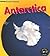 Antarctica (Heinemann First Library, Continents)
