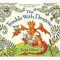 The Trouble with Dragons