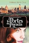 Les portes du paradis by Melissa de la Cruz