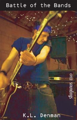 Battle of the Bands (Orca Soundings)