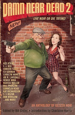 Damn Near Dead 2: Live Noir or Die Trying (Paperback)