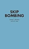 Skip Bombing