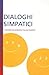 Smiley Face Reader: Dialoghi simpatici (Italian Edition)