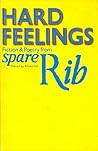 Hard feelings: Fiction and poetry from Spare rib