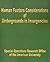 Human Factors Considerations of Undergrounds in Insurgencies