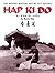 Hap Ki Do by Hui-Son Choe