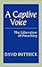 A Captive Voice: The Libera...