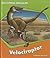 Velociraptor (Discovering Dinosaurs)