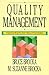Quality Management: Implementing the Best Ideas of the Masters