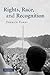 Rights, Race, and Recognition by Derrick Darby