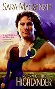 Return of the Highlander (Immortal Warriors, #1)