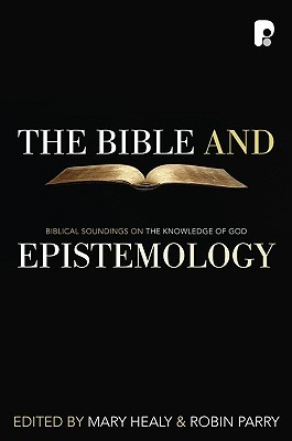 The Bible and Epistemology (Paperback)