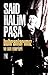 Buhranlarımız ve Son Eserleri by Said Halim Paşa