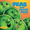 Peas and Thank You! by Mike Nawrocki