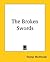 The Broken Swords by George MacDonald