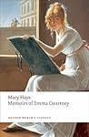 Memoirs of Emma Courtney by Mary Hays