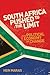 South Africa Pushed to the Limit: The Political Economy of Change