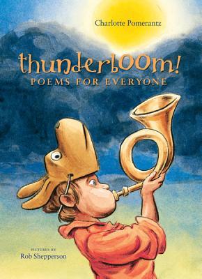 Thunderboom! Poems for Everyone (Hardcover)