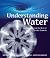 Understanding Water: Develo...