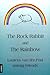 The Rock Rabbit and the Rainbow: Laurens van der Post among Friends