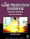 The Game Production Handbook: .