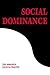 Social Dominance: An Interg...