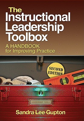 The Instructional Leadership Toolbox: A Handbook for Improving Practice (Paperback)