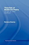 Theorists of Modernist Poetry: T. S. Eliot, T. E. Hulme, Ezra Pound
