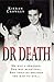Dr Death by KIERAN CROWLEY ...