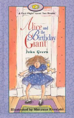 Alice and the Birthday Giant (First Flight Level 2)