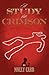 A Study in Crimson - The Further Adventures of Mrs. Watson and Mrs. St Clair Co-Founders of the Watson Fanshaw Detective Agency - With a Supporting