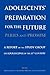 Adolescents' Preparation fo...